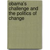 Obama's Challenge and the Politics of Change door Don Ayre