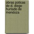 Obras Poticas de D. Diego Hurtado de Mendoza