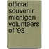 Official Souvenir Michigan Volunteers Of '98