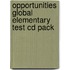 Opportunities Global Elementary Test Cd Pack