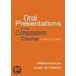 Oral Presentations in the Composition Course