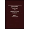 Outpatient Treatment Of Sex And Love Addicts door Eric Griffin-Shelley