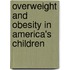 Overweight And Obesity In America's Children