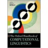 Oxford Handbook Of Computational Linguistics by Ruslan Mitkov