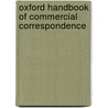 Oxford Handbook of Commercial Correspondence by Duckworth