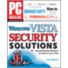 Pc Magazine Windows Vista Security Solutions by Dan DiNicolo