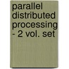 Parallel Distributed Processing - 2 Vol. Set door James L. Mcclelland