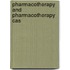 Pharmacotherapy And Pharmacotherapy Cas