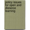 Policy Issues for Open and Distance Learning door Hilary Perraton
