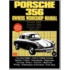 Porsche 356, 1957-65 Owner's Workshop Manual