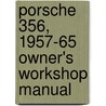Porsche 356, 1957-65 Owner's Workshop Manual door R.M. Clarket