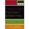 Postsecondary Participation And State Policy by Mario Martinez