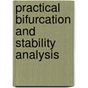 Practical Bifurcation and Stability Analysis door Rudiger U. Seydel