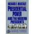 Presidential Power and the Modern Presidents
