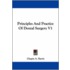 Principles And Practice Of Dental Surgery V1