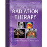 Principles And Practice Of Radiation Therapy by Dennis T. Leaver