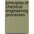 Principles Of Chemical Engineering Processes