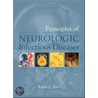 Principles of Neurologic Infectious Diseases door Karen L. Roos