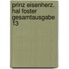 Prinz Eisenherz. Hal Foster Gesamtausgabe 13 door Harold R. Foster