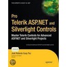 Pro Telerik Asp.Net And Silverlight Controls by Jose Rolando Guay Paz