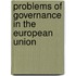Problems of Governance in the European Union