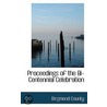 Proceedings Of The Bi-Centennial Celebration door Ricgmond County