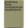 Prodromus Florae Monasteriensis Westphalorum door Clemens Maria Bnninghausen