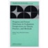 Progress and Future Directions in Evaluation