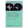 Progress and Future Directions in Evaluation by Debra J. Rog