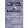 Protecting Public Health and the Environment door Onbekend