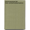 Psychoanalyse der Lese-Rechtschreibschwäche by Erika Mertens