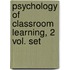 Psychology Of Classroom Learning, 2 Vol. Set