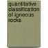 Quantitative Classification Of Igneous Rocks