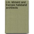 R.M. Kliment And Frances Halsband Architects
