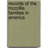 Records of the McCrillis Families in America door Herbert O. McCrillis