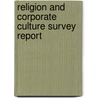 Religion and Corporate Culture Survey Report door Society for Human Resource Management (S