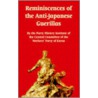 Reminiscences Of The Anti-Japanese Guerillas door Party History Institute