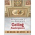 Renaissance and Baroque Ceiling Masterpieces