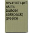 Rev.Mich.Prf Skills Builder Sbk(Pack) Greece
