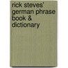 Rick Steves' German Phrase Book & Dictionary by Rick Steves