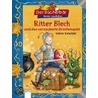 Ritter Blech und das verzauberte Drachengold door Sabine Kalwitzki