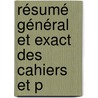 Résumé Général Et Exact Des Cahiers Et P door Louis Marie Prudhomme