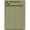 Sap Netweaver As Abap - Systemadministration door Frank Föse