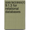 Sas/access(r) 9.1.3 For Relational Databases door Onbekend