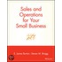 Sales and Operations for Your Small Business
