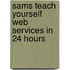 Sams Teach Yourself Web Services In 24 Hours