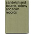 Sandwich And Bourne, Colony And Town Records