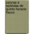 Satyras E Epistolas De Quinto Horacio Flacco
