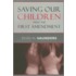 Saving Our Children From The First Amendment