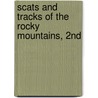 Scats and Tracks of the Rocky Mountains, 2nd door James Halfpenny
